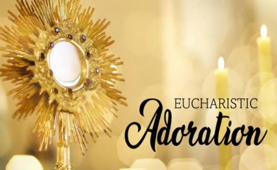 adoration of the blessed sacrament