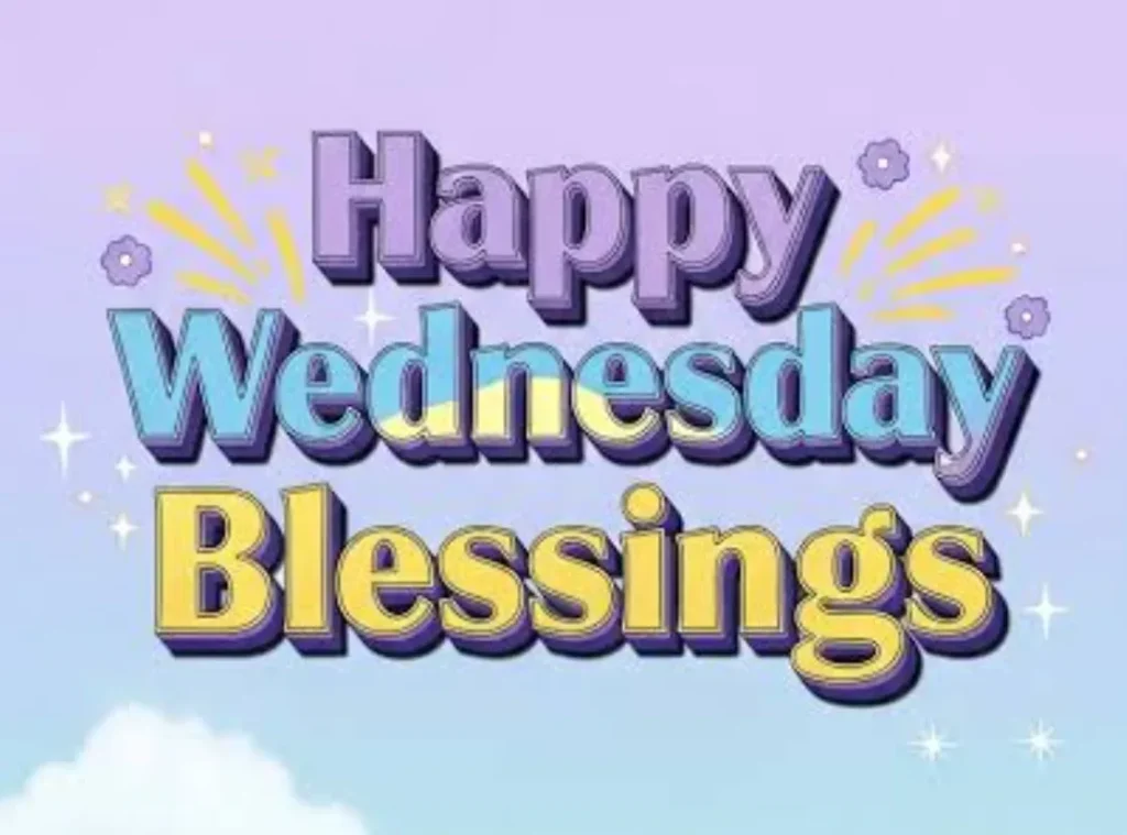blessed wednesday