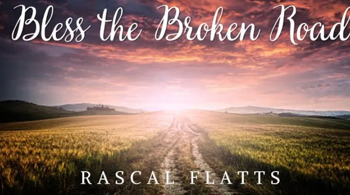 god bless the broken road