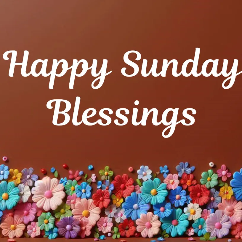 happy and bless sunday