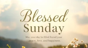 happy and bless sunday