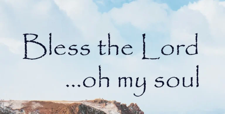 lagu bless the lord oh my soul