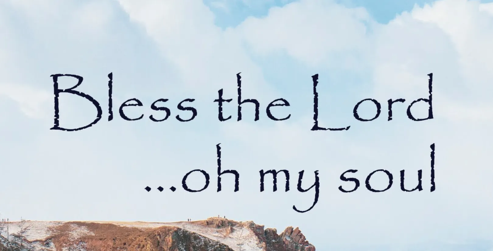 lagu bless the lord oh my soul