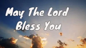 may god bless you and keep you